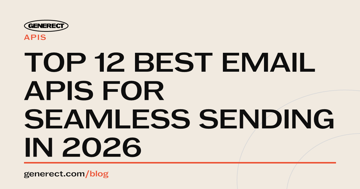 Top 12 Best Email APIs for Seamless Sending in 2026