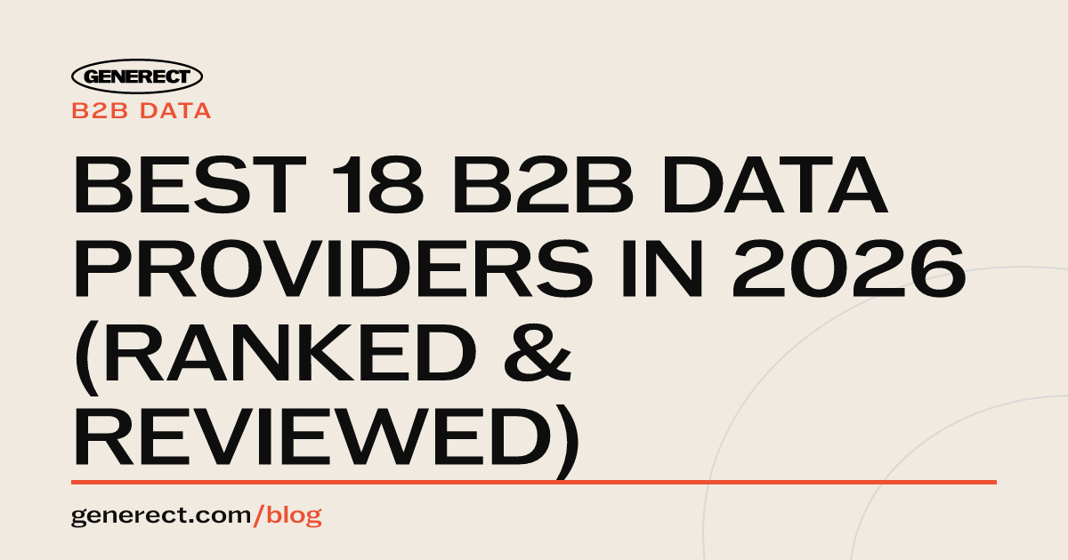 Best 18 B2B Data Providers in 2026 (Ranked & Reviewed)